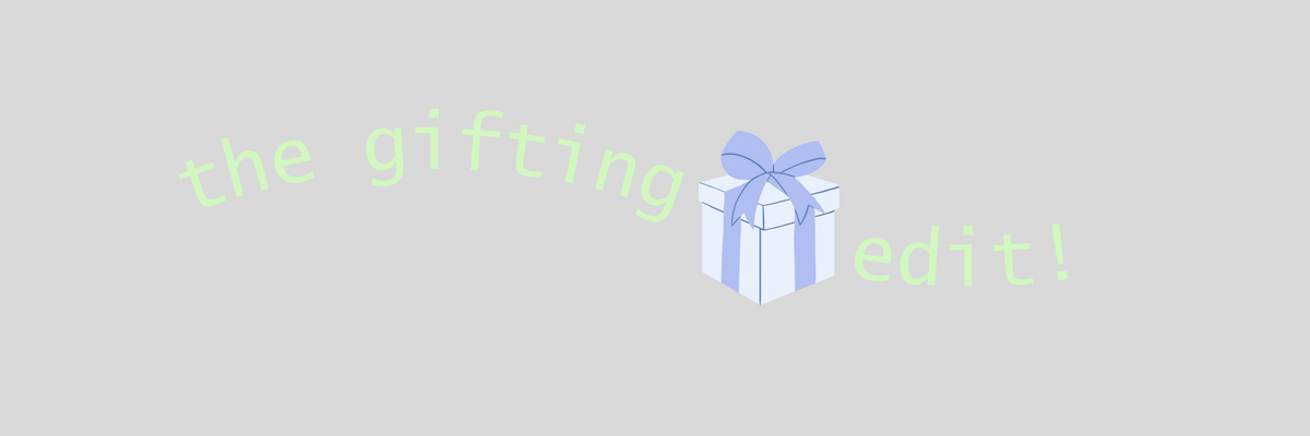 The Womens Gifting Edit