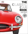 Classic Car Book - A Complete Visual History